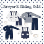 PO30: Sawyer’s Sibling Sets (ETA NOVEMBER)