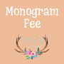 RTS Monogram Fee